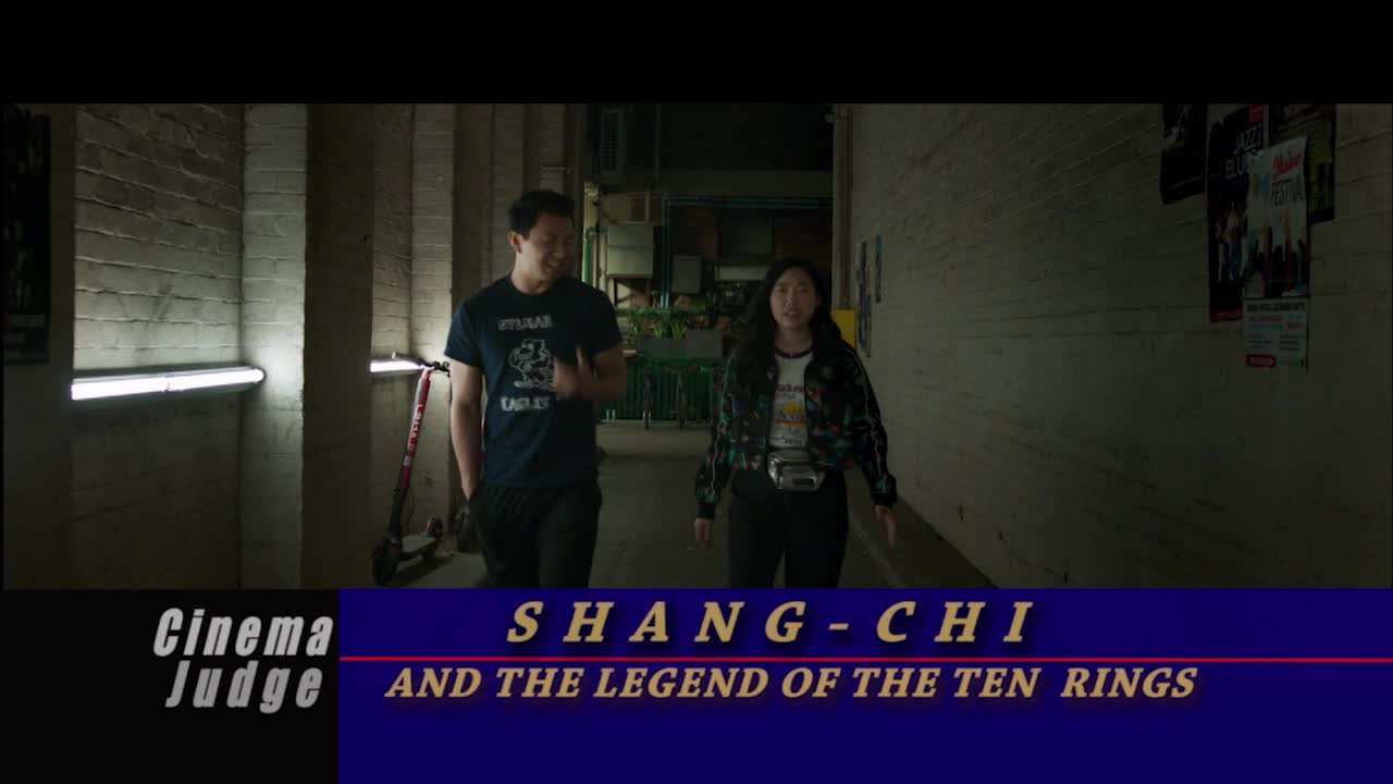 Cinema Judge - Shang Chi and the Legend of the Ten Rings
