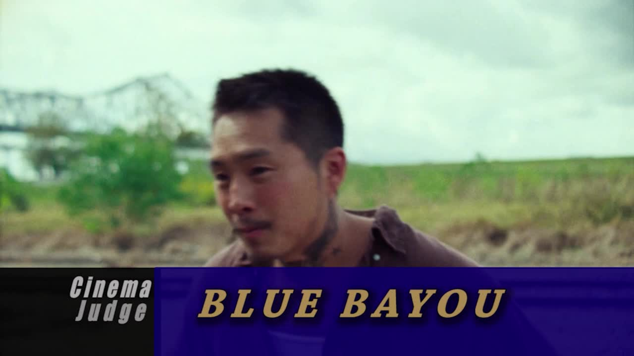 Cinema Judge - Blue Bayou