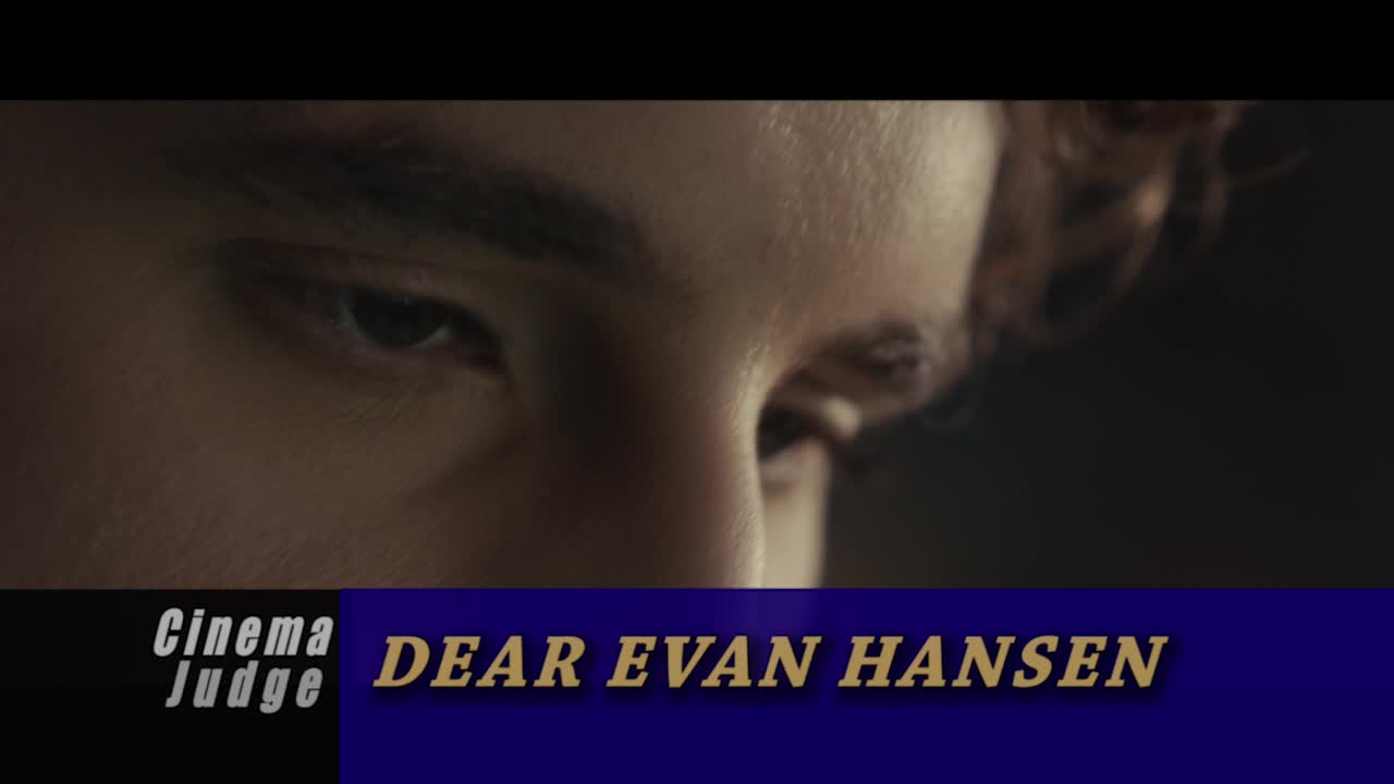 Cinema Judge - Dear Evan Hansen